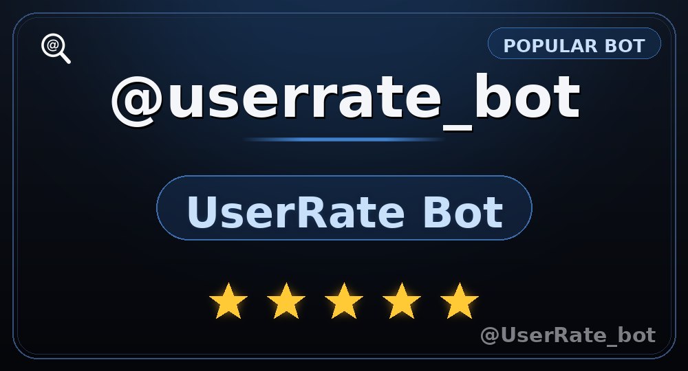 Синяя карточка популярного бота @userrate_bot с бейджем POPULAR BOT