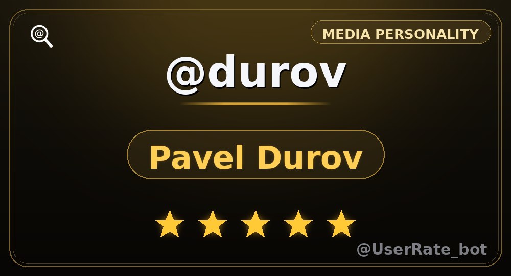 Золотая карточка медийной персоны — @durov, Pavel Durov, 5 звёзд
